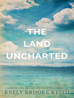 cover image of The Land Uncharted